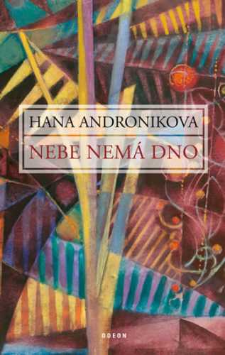 Nebe nemá dno - Andronikova Hana