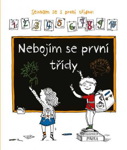 Nebojím se první třídy - neuveden