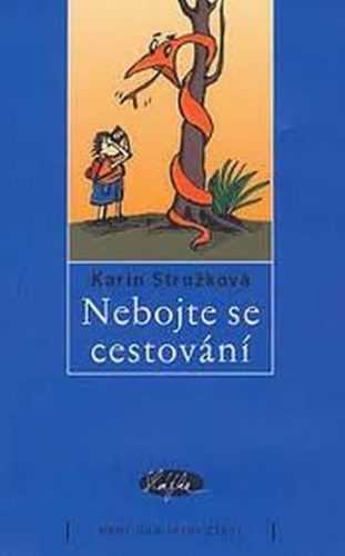 Nebojte se cestování - Stružková Karin - 11