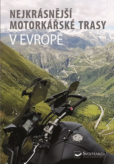 Nejkrásnější motorkářské trasy v Evropě - neuveden