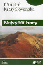 Nejvyšší hory - průvodce Dajama-Akcent /Slovensko/ - Kele František - A5