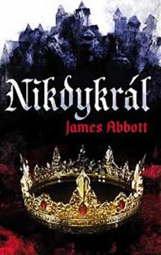 Nikdykrál - Abbott James