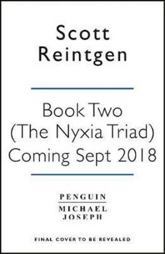 Nyxia Unleashed : The Nyxia Triad - Reintgen Scott