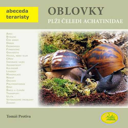 Oblovky plži čeledi achatinidae - Abeceda teraristy - Protiva Tomáš - 19