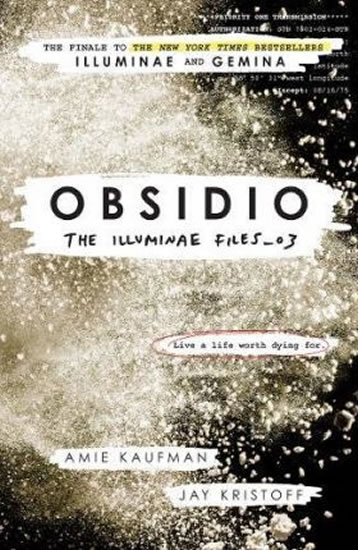 Obsidio: The Illuminae files: Book 3 - Kaufmanová Amie