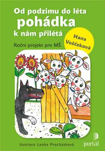 Od podzimu do léta pohádka k nám přilétá - Roční projekt pro MŠ - Voščeková Hana