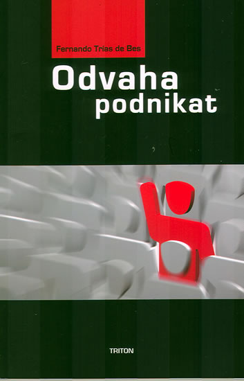 Odvaha podnikat - Trías de Bes Fernando - 11x16