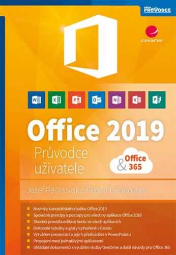 Office 2019 - Průvodce uživatele - Pecinovský Josef