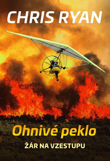 Ohnivé peklo - Žár na vzestupu - Ryan Chris