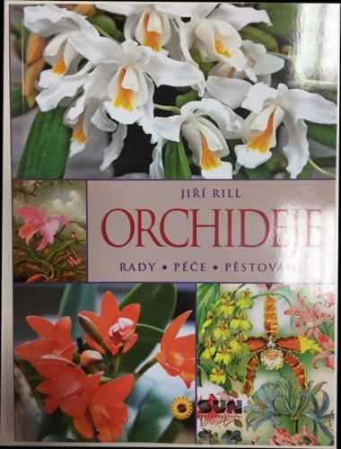 Orchideje - Rady * péče * pěstování - neuveden