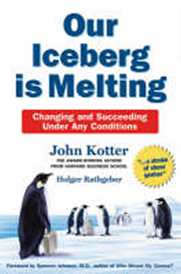 Our Iceberg is Melting - Kotter John P.