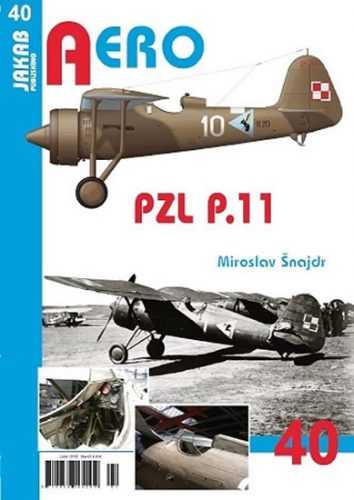 PZL P.11 - Šnajdr Miroslav