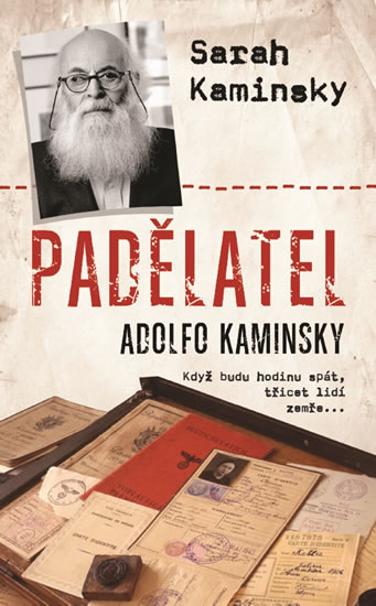 Padělatel Adolfo Kaminsky - Kaminsky Sarah