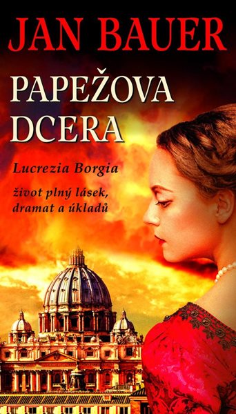 Papežova dcera - Lucrezia Borgia