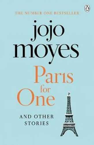 Paris for One and Other Stories - Moyesová Jojo