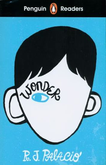 Penguin Readers Level 3: Wonder - Palaciová Raquel J.