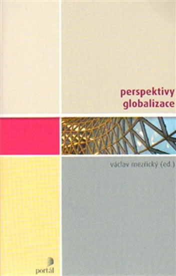 Perspektivy globalizace - Mezřický Václav