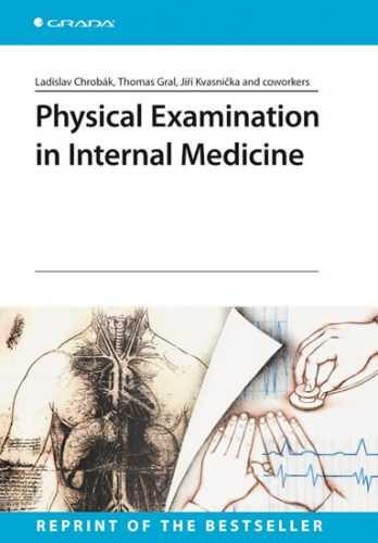 Physical Examination in Internal Medicine - Reprint of the Bestseller - Chrobák Ladislav a kolektiv