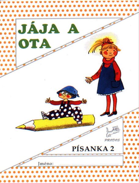 Písanka 2 - Jája a Ota - Mikulenková Hana