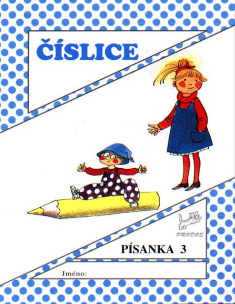 Písanka 3 - Číslice - Mikulenková Hana