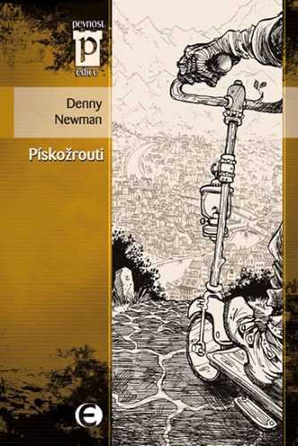 Pískožrouti (Edice Pevnost) - Newman Denny - 11