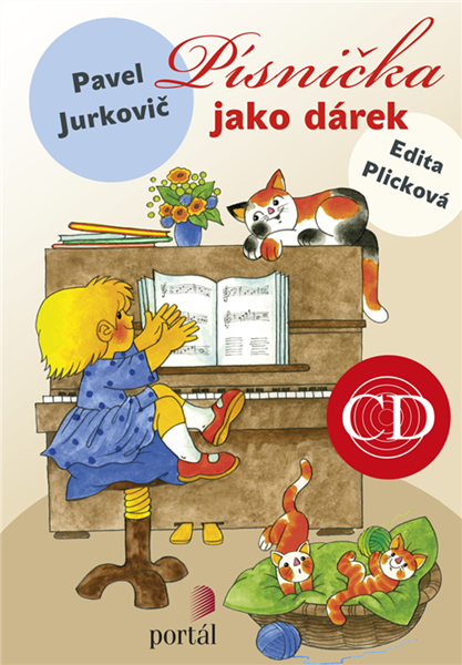 Písnička jako dárek + CD - Pavel Jurkovič - 16x23 cm