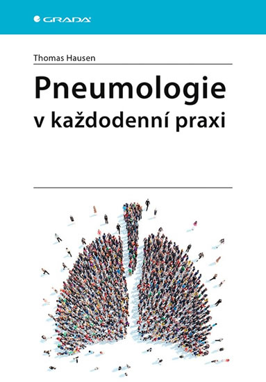 Pneumologie v každodenní praxi - Hausen Thomas