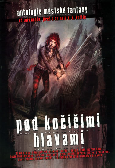 Pod kočičími hlavami - Jireš Ondřej