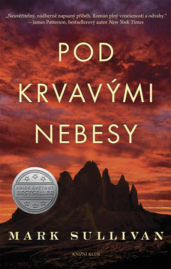 Pod krvavými nebesy - Mark T. Sullivan