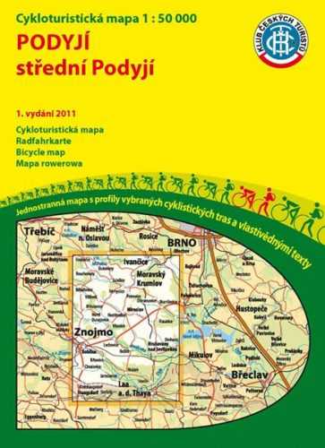 Podyjí - Střední Podyjí - cyklomapa Klub českých turistů 1:50 000 - 1. vydání 2011