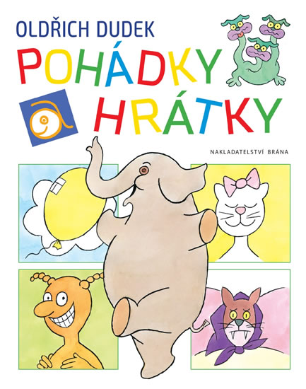 Pohádky a hrátky - Dudek Oldřich