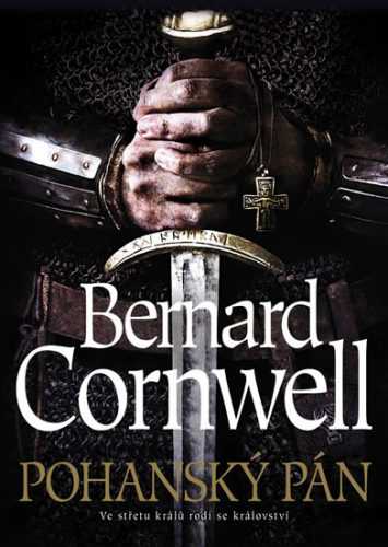 Pohanský pán - Cornwell Bernard