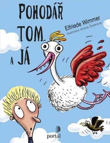 Pohodář Tom a já - Wimmer Elfriede