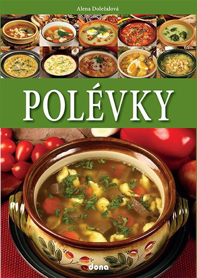 Polévky - Doležalová Alena