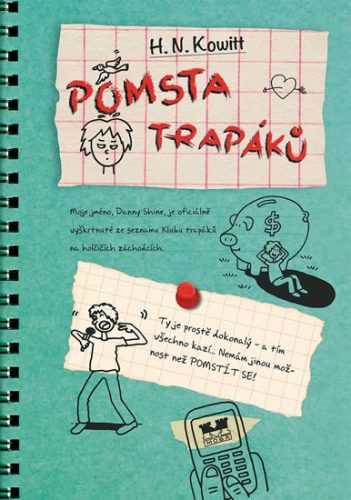 Pomsta trapáků - Kowitt N. H. - 14x21