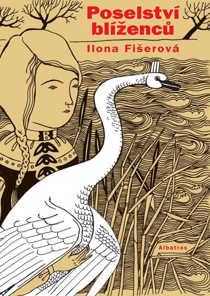 Poselství blíženců - Ilona Fišerová