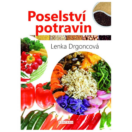 Poselství potravin - Drgoncová Lenka