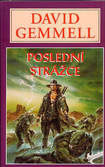 Poslední strážce - Jon Shannow 2 - Gemmell David