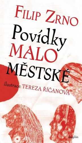 Povídky maloměstské - Zrno Filip