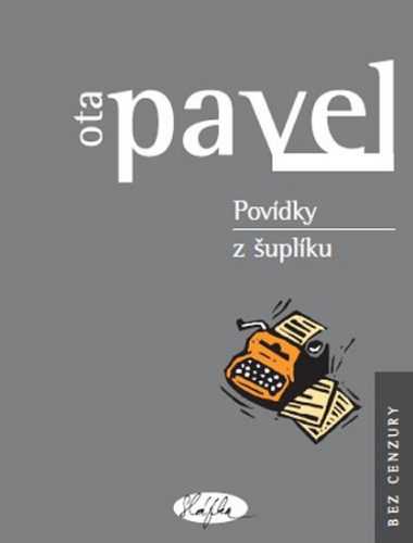 Povídky z šuplíku - Pavel Ota