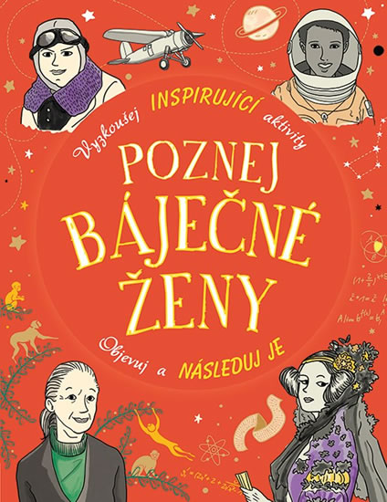 Poznej báječné ženy - Vyzkoušej inspirující aktivity