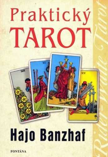 Praktický tarot - Banzhaf Hajo