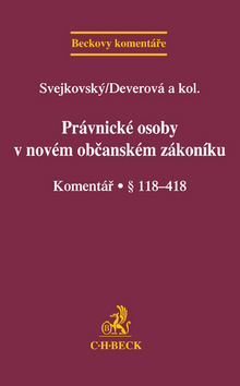 Právnické osoby v novém občanském zákoníku. - Svejkovský