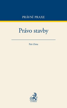 Právo stavby - Petr Zima - 14x23 cm