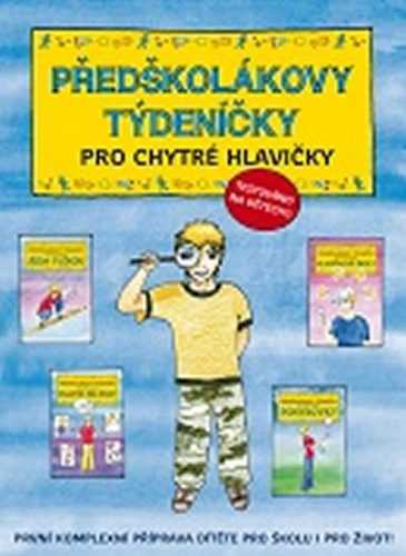 Předškolákovy týdeníčky pro chytré hlavičky - Martincová Jana