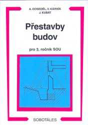 Přestavby budov 3.r.SOU - Kárník Vladimír - A5