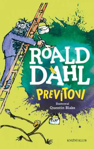 Prevítovi - Dahl Roald