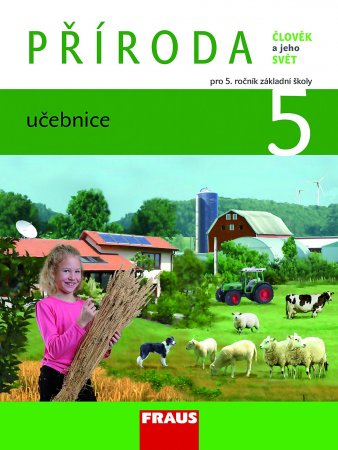 Příroda 5 pro ZŠ - učebnice - Frýzová Iva