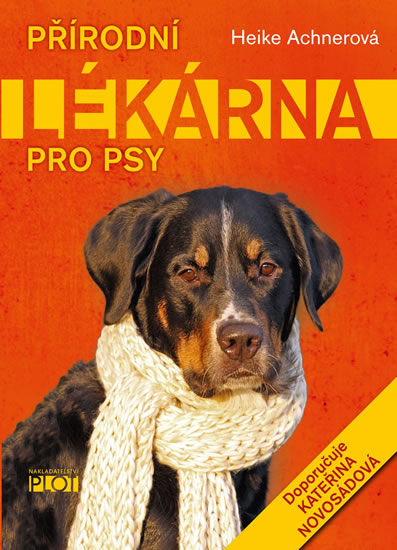 Přírodní lékárna pro psy - Achnerová Heike