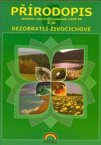 Přírodopis 6. r. ZŠ a víceletá gymnázia 2. díl - Bezobratlí živočichové - Vlk R.